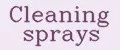 Cleaning sprays