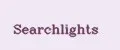 Searchlights