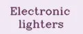 Electronic lighters