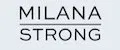 MILANA-STRONG
