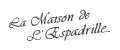 LA MAISON DE L'ESPADRILLE