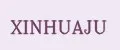 XINHUAJU