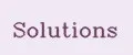 Solutions