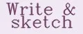 Write&sketch