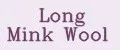 Long Mink Wool