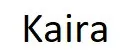 KAIRA