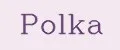 Polka