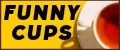 Funny Cups