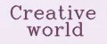CREATIVE WORLD