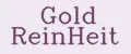 Gold ReinHeit