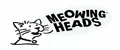 Meowing Heads