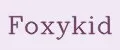 Foxykid