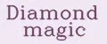 Diamond magic