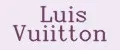 Luis Vuiitton