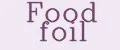 Food foil