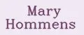 Mary Hommens