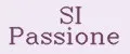 SI Passione