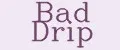Bad Drip