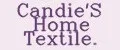 Candie'S Home Textile.