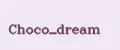 Choco_dream