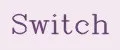 SWITCH