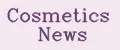 Cosmetics News