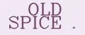 OLD SPICE .