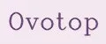 Ovotop