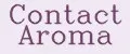 Contact aroma