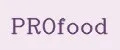 PROfood