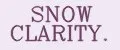 SNOW CLARITY.