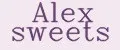 Alex sweets