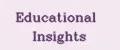 Educational Insights