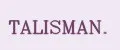 TALISMAN.