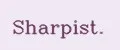Sharpist.