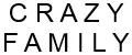 Crazy Family