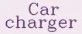 car charger