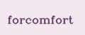 forcomfort