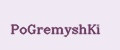 PoGremyshKi