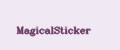 MagicalSticker