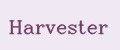 Harvester