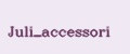 Juli_accessori