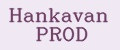 Hankavan PROD