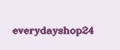 Everydayshop24