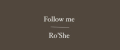 FollowMe_Ro’She