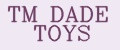 ТМ DADE TOYS