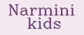 Narmini kids