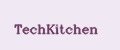 TechKitchen