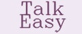 Talk Easy