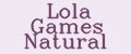 Lola Games Natural